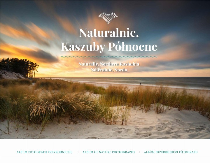 Naturalnie, Kaszuby Północne. Album ze zdjęciami. Okładka. Sklep PROT