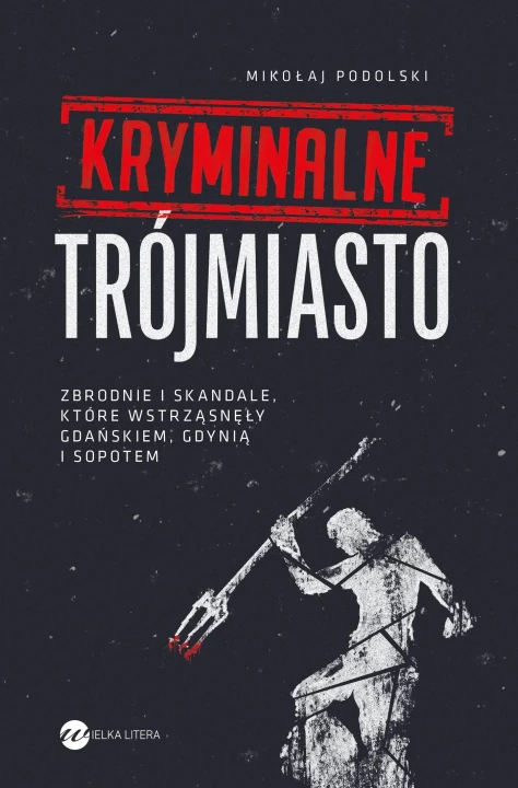 09204e8-kryminalne-trojmiast.jpeg